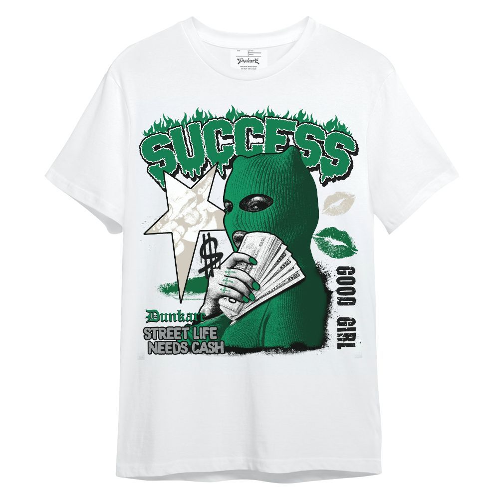 Shirt To Match Lucky Green 2s - Success Money Good Girl Unisex Shirt