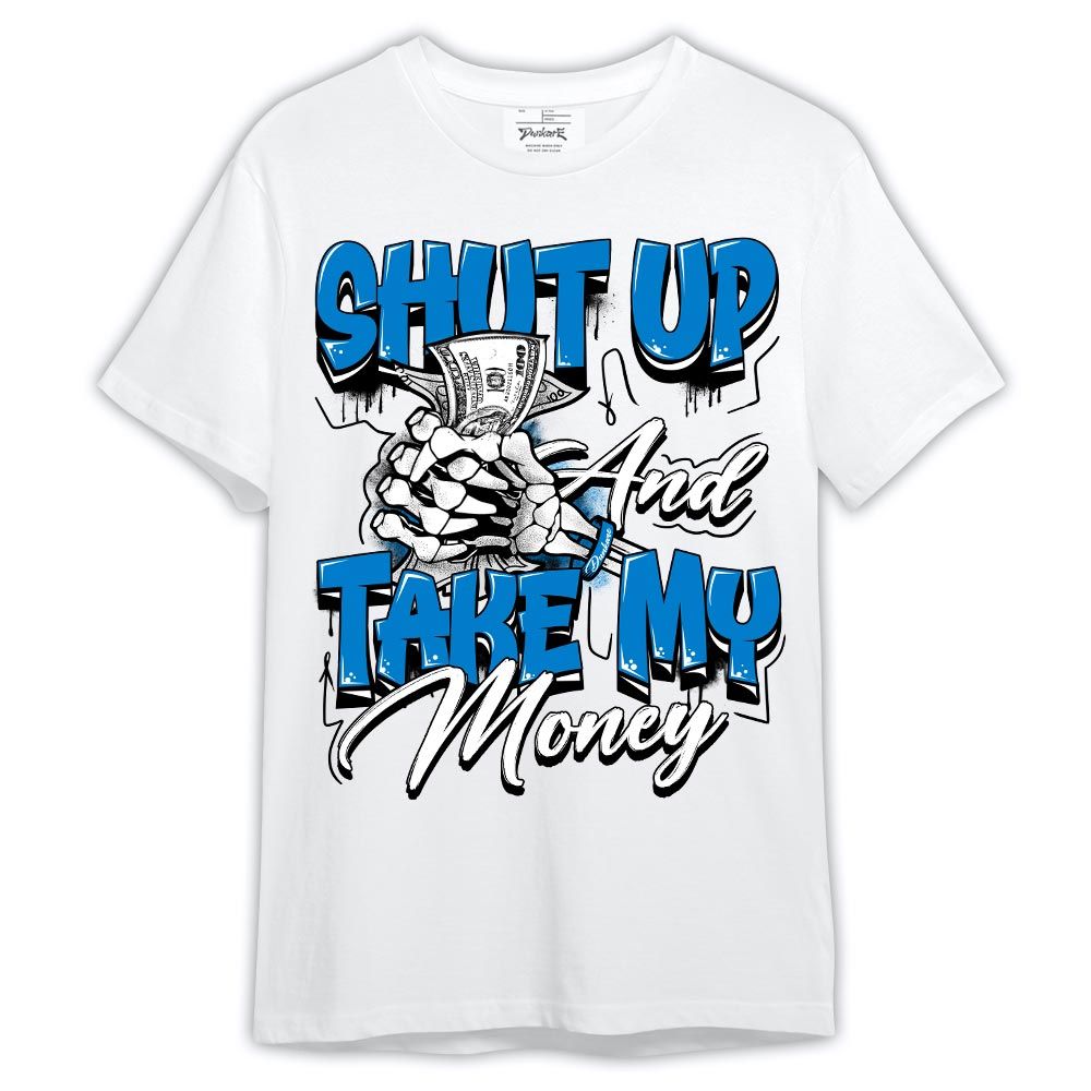 Shirt To Match Industrial Blue 4s - Take My Money Shirt Military Blue 4s Outfit