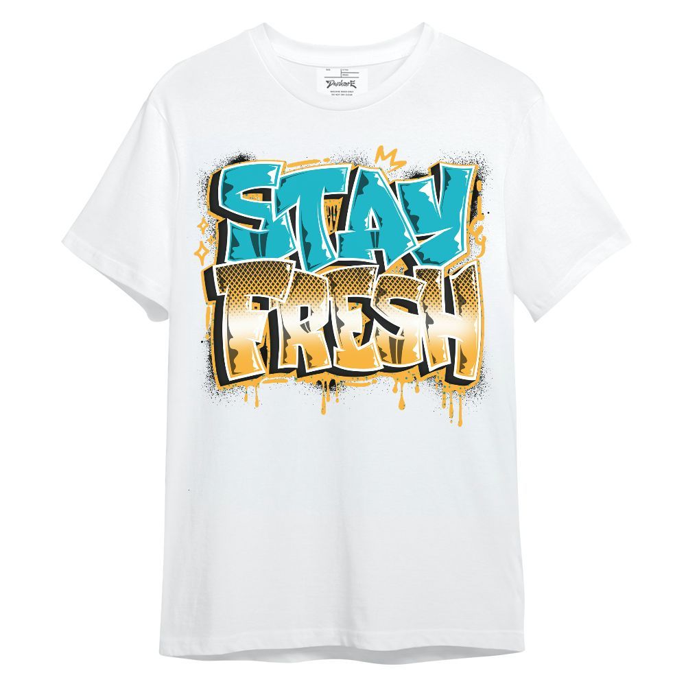 Shirt To Match Retro Aqua 5s - Stay Fresh Dripping Streetwear Unisex Shirt