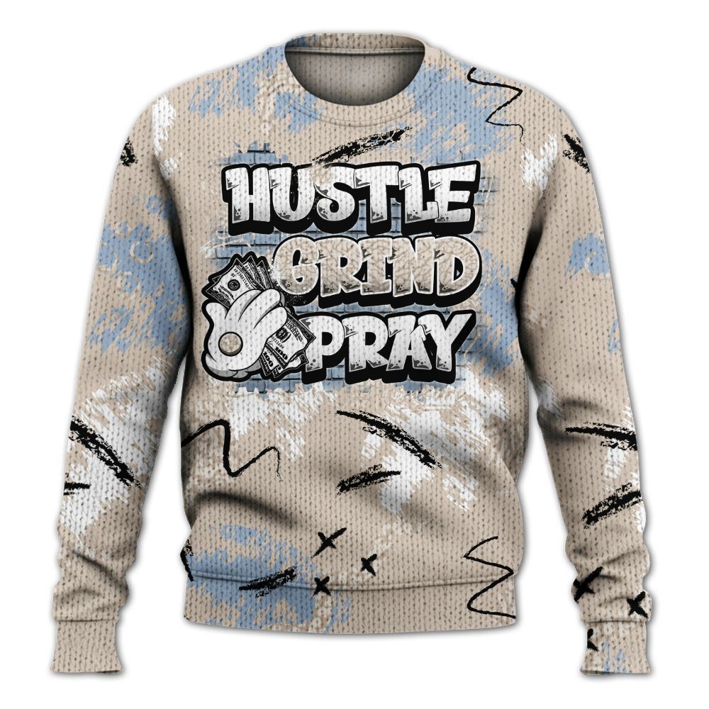 Sweater To Match Desert Sand 3s - Hustle Grind Pray Graphic Street Style Graphic