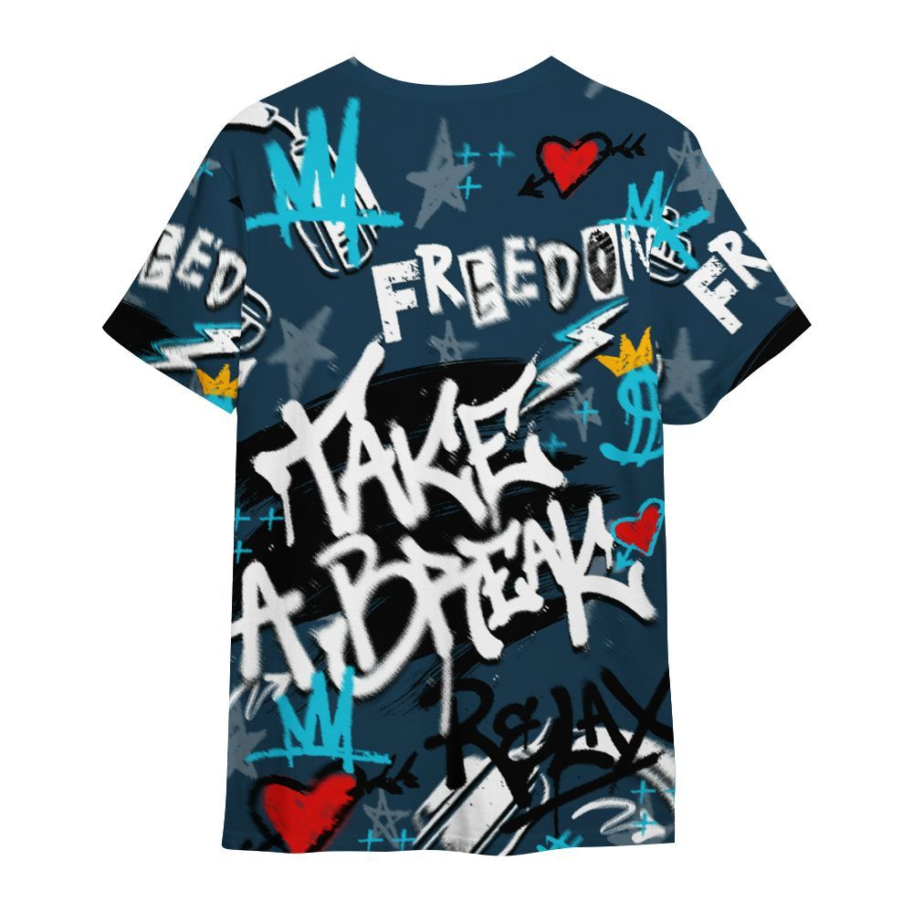 Shirt To Match Air Navy Baltic Blue - Take Break Freedom Graffiti Streetwear All Over Print