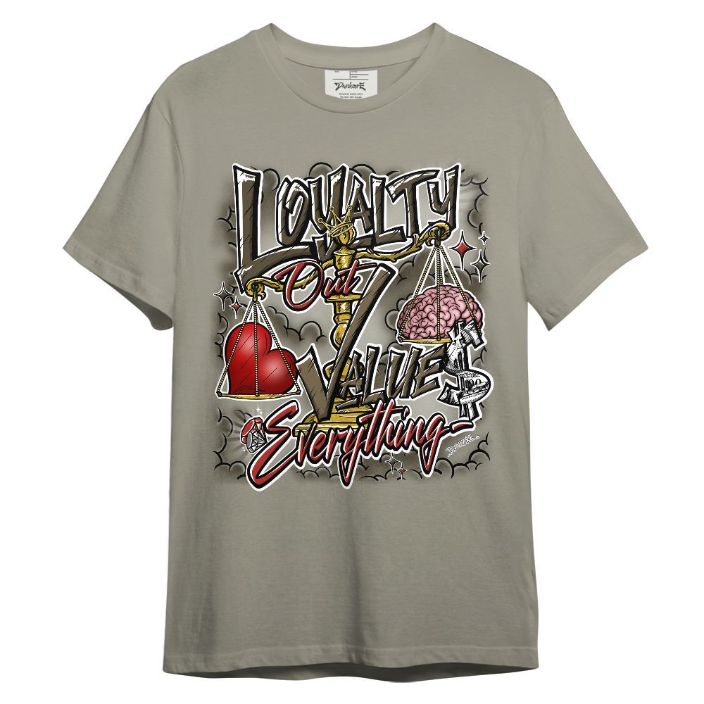 Shirt To Match Olive 9s - Loyalty Wins Everything Graphic