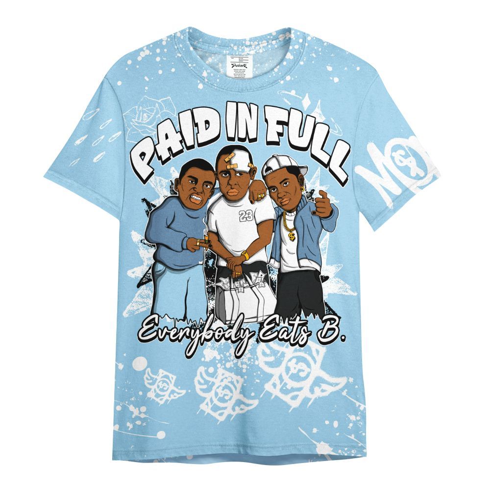 Shirt To Match Legend Blue 11s - Everybody Paid In Full Crayon All Over Print