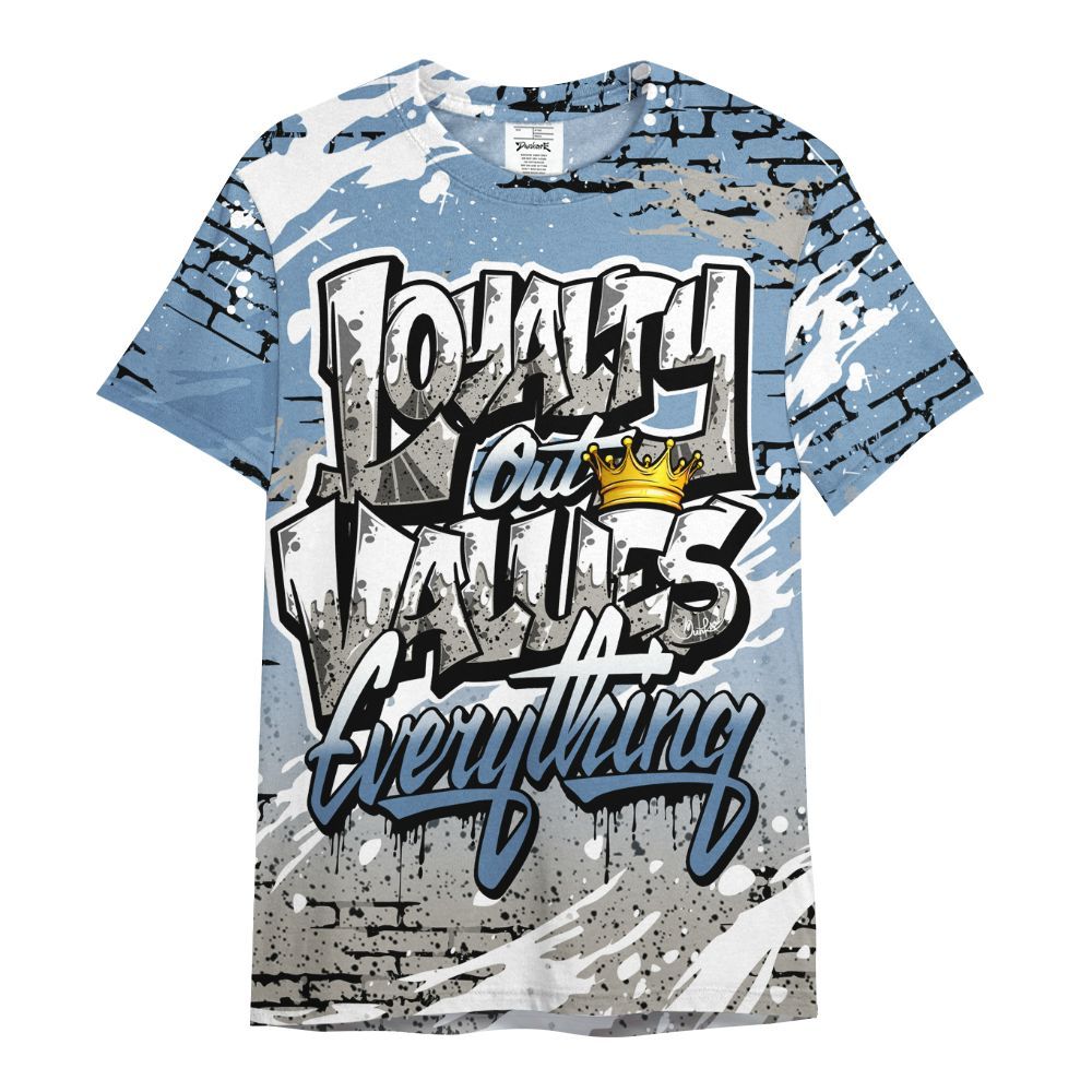Shirt To Match University Blue 4s - Values Of Loyalty Drip All Over Print