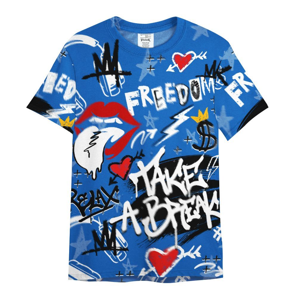 Shirt To Match Kobe 6 Game Royal - Take Break Freedom Graffiti Streetwear All Over Print