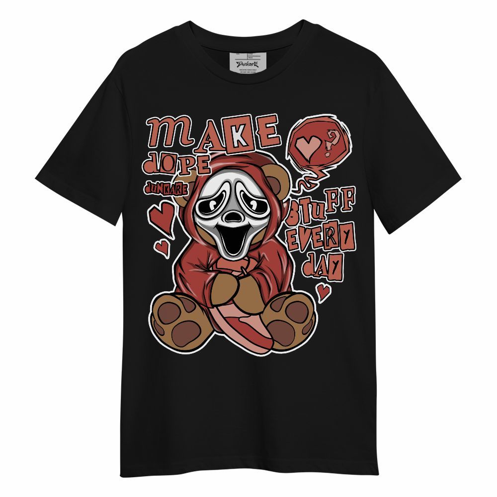 Shirt To Match Dune Red 13s - Make Dopes Bear Unisex Shirt