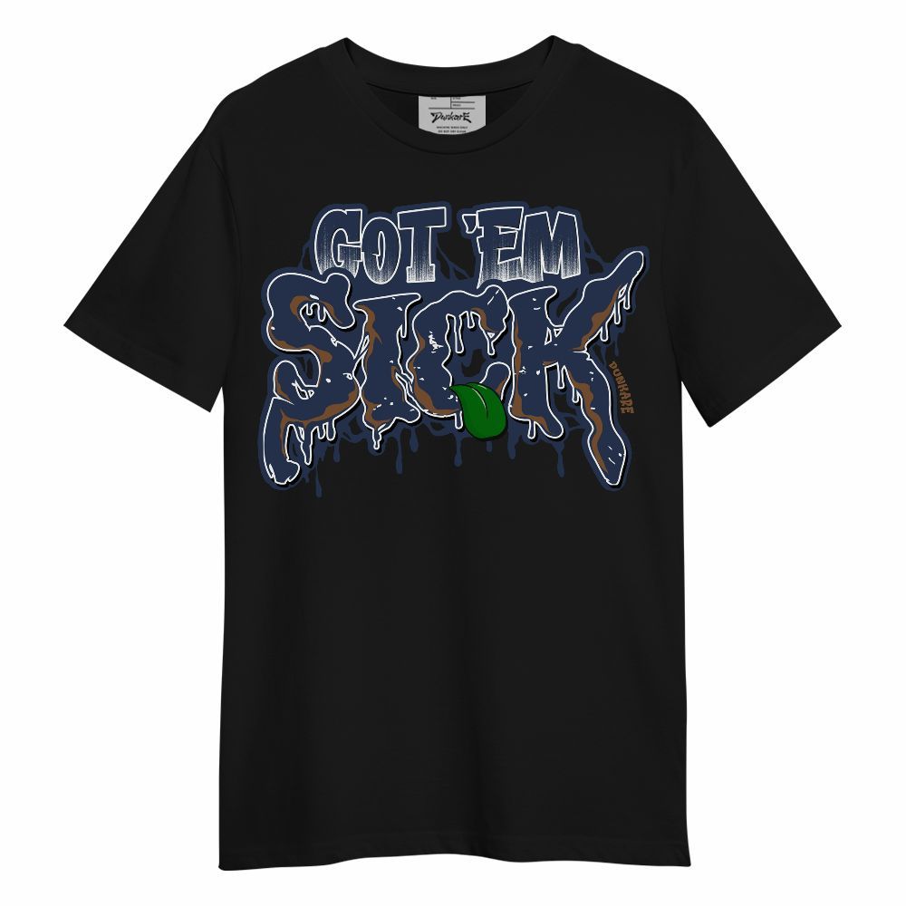 Shirt To Match Midnight Navy 13s - Got EM Sick Unisex Shirt