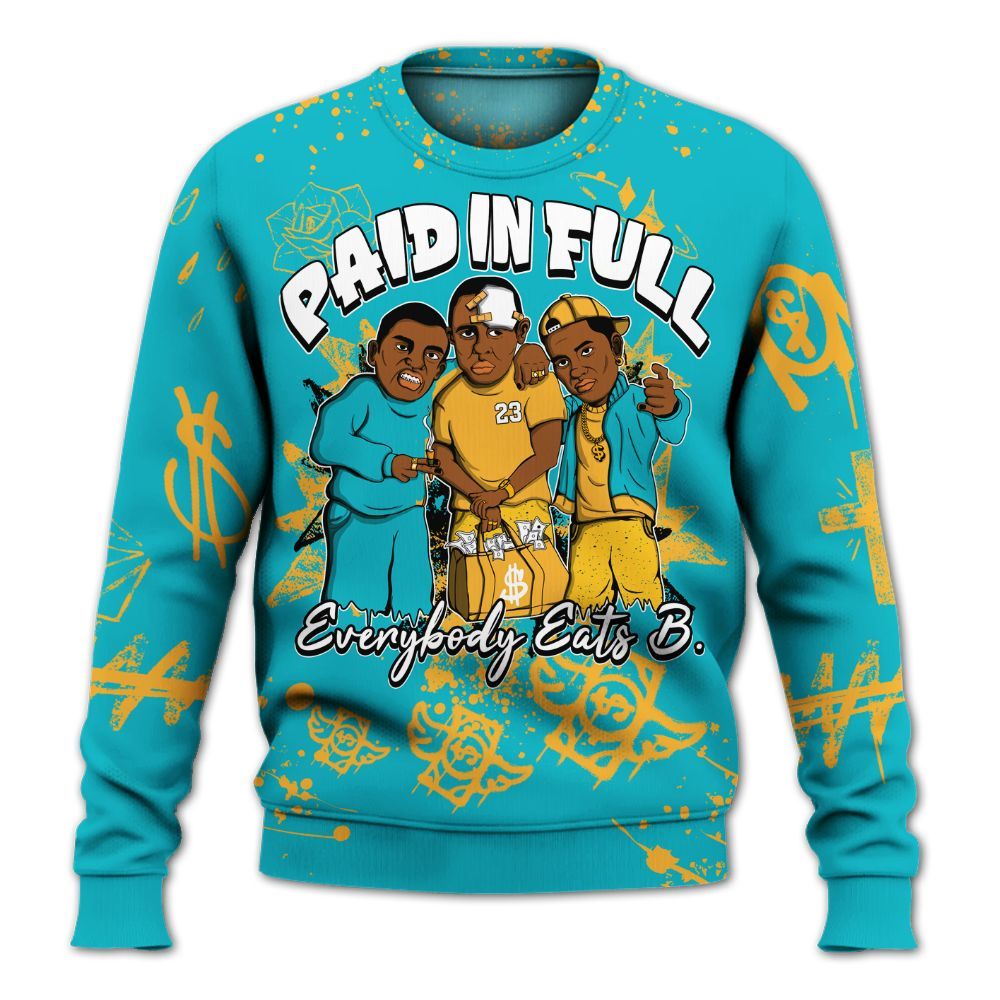 Sweatshirt To Match Retro Aqua 5s - Everybody Paid In Full Crayon All Over Print