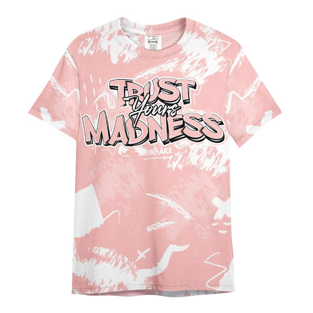 Shirt To Match Low Legend Pink 11s - Trust Your Madness Retro All Over Print