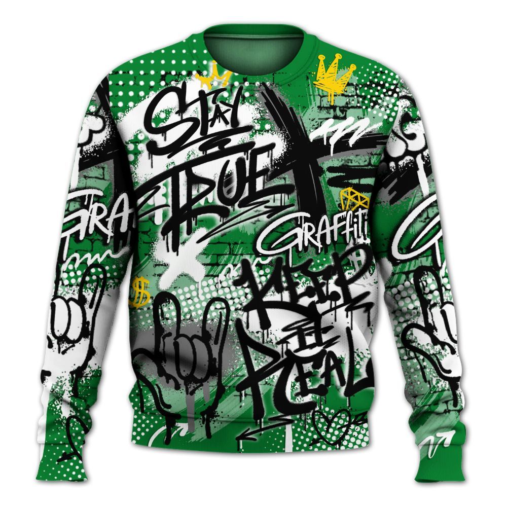 Sweatshirt To Match Lucky Green 1s - True It Real Graffiti Streetwear All Over Print