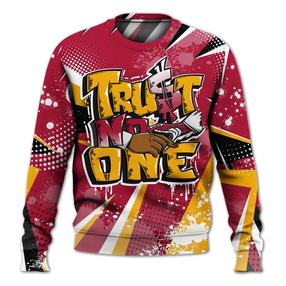 Sweatshirt To Match Cardinal 7s - Poly Trust No One Dripping All Over Print