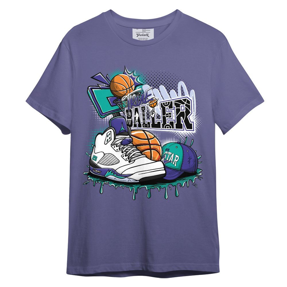 Shirt To Match Retro Grape 5s - True Baller Sneaker Graffiti Graphic