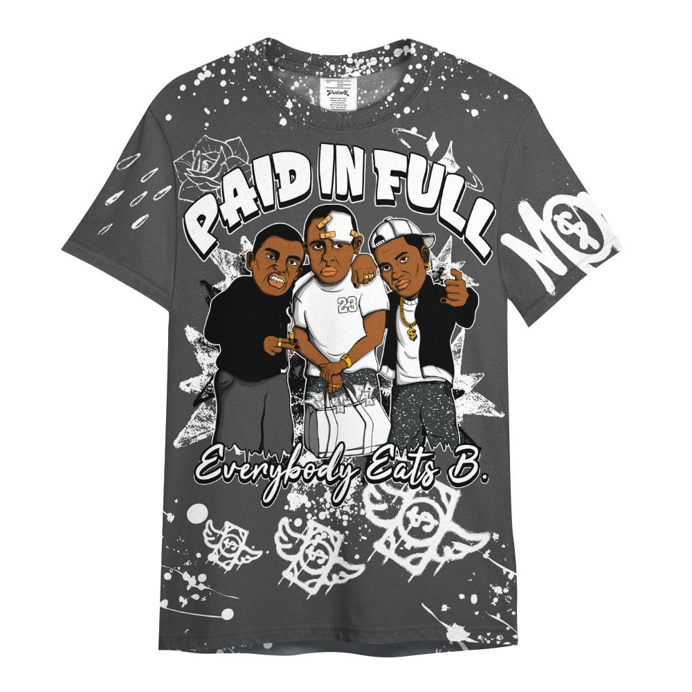 Shirt To Match Fear 4s - Everybody Paid In Full Crayon All Over Print