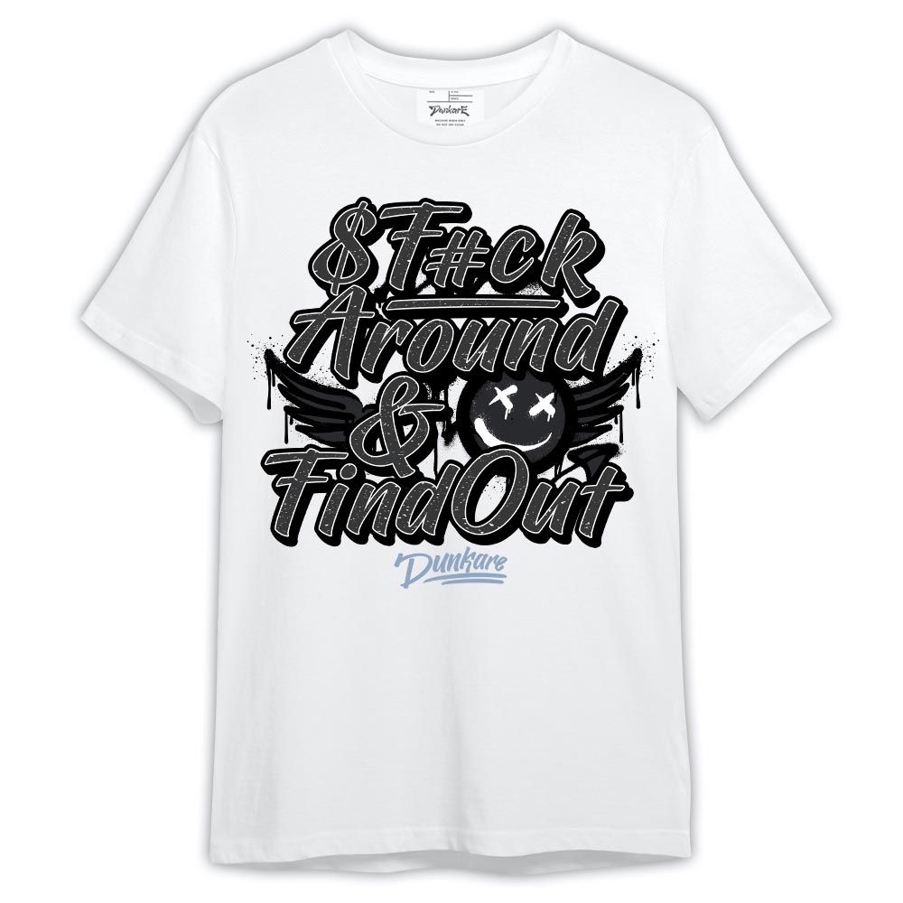 Shirt To Match Reverse Black White 6s - Fck Around Find Out Shirt Outfit