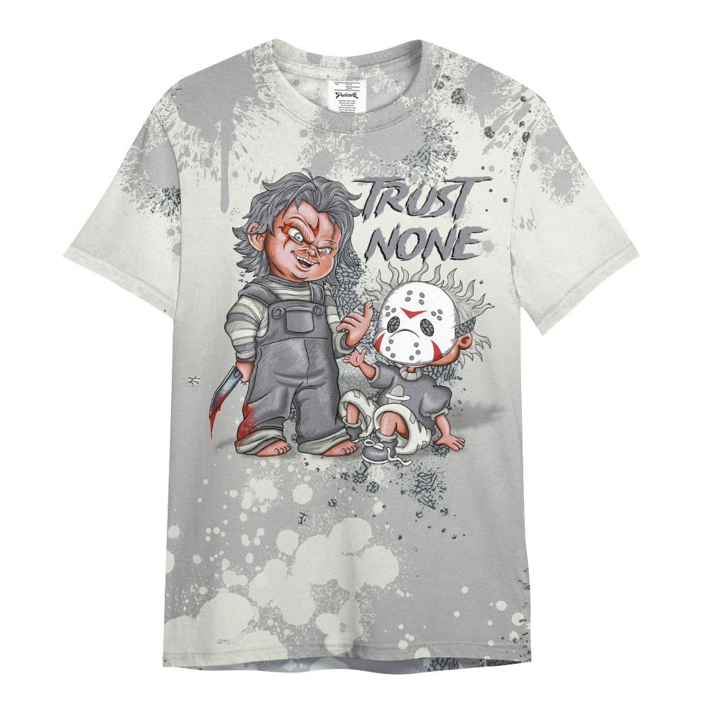 Shirt To Match Cement Grey Silver 3s - Trust No One Scary All Over Print