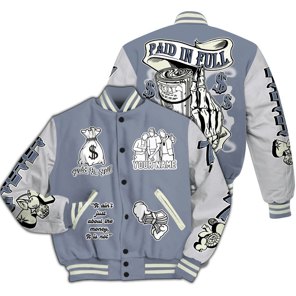 Varsity Jacket To Match Retro High OG Cool Grey 1s - Paid In Full Baseball Varsity Jacket Custom Name All Over Print