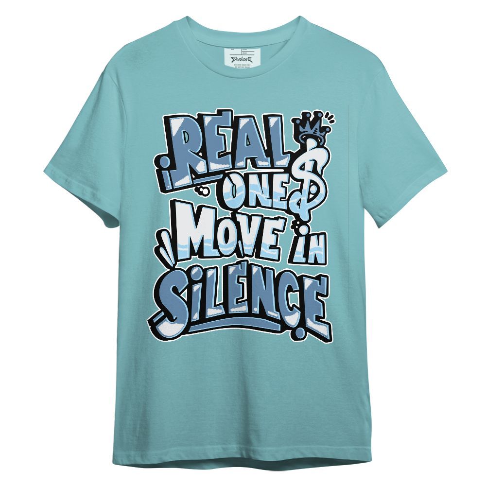 Shirt To Match Legend Blue 11s - Ones Move In Silence Graphic Unisex Shirt