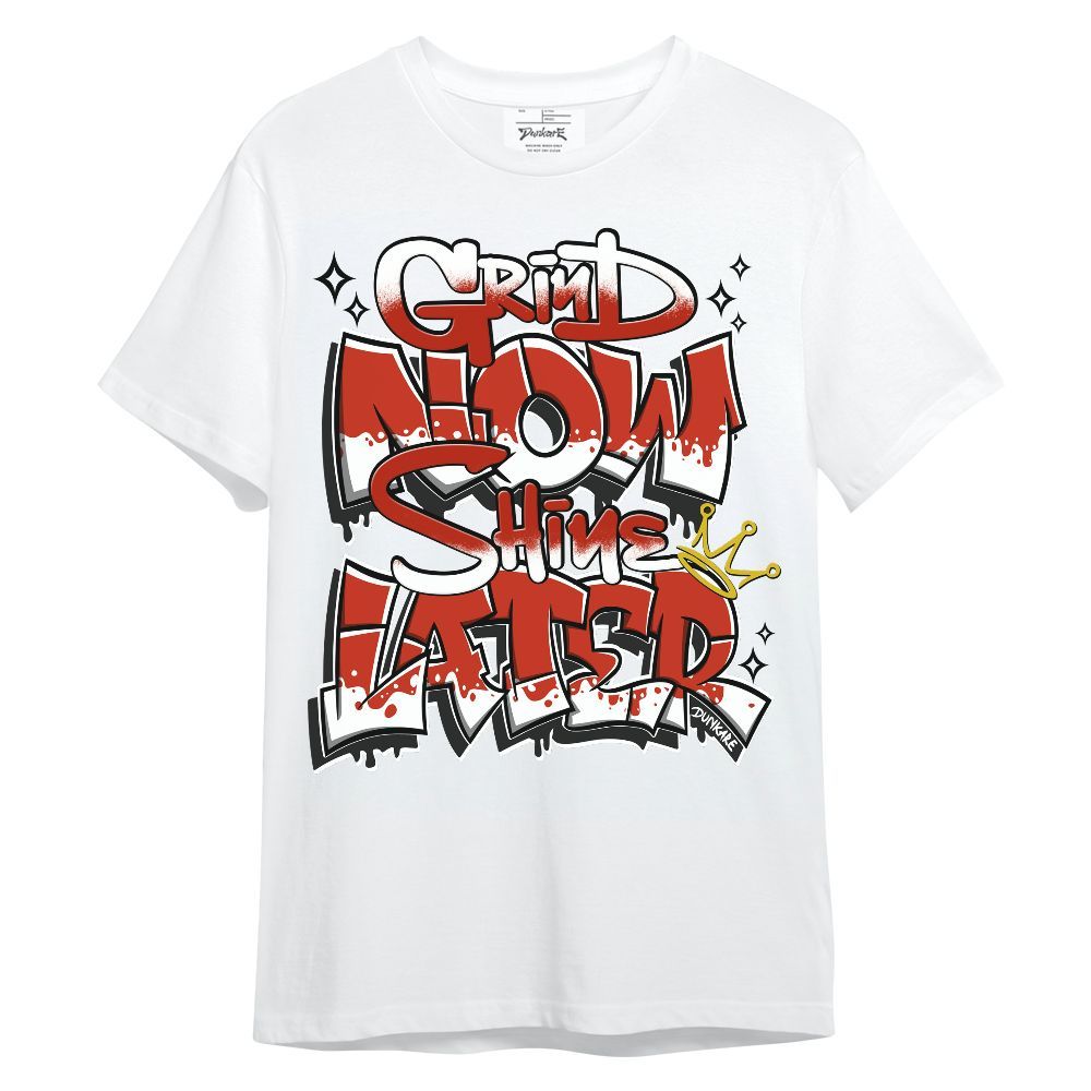 Shirt To Match Red Cement 4s - Grind Shine Sneaker Tee Streetwear Unisex Shirt