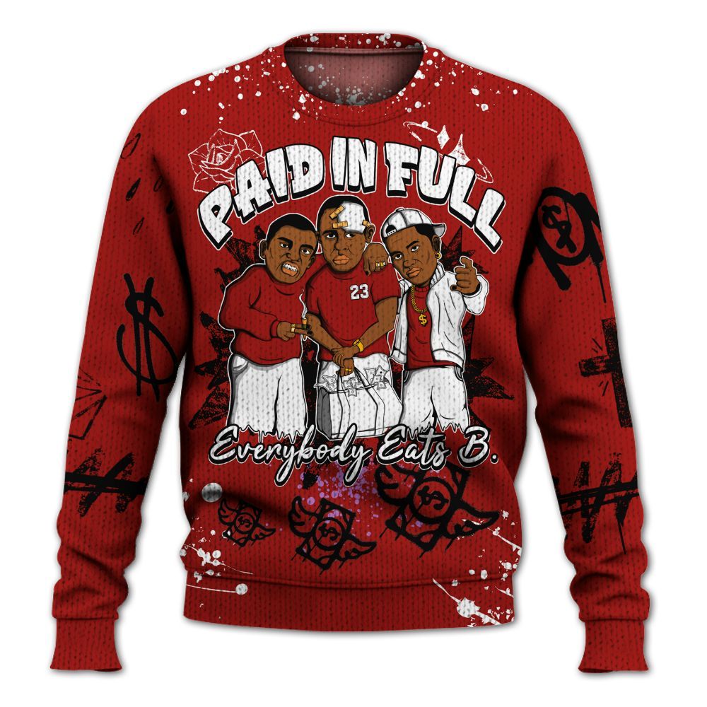 Sweater To Match High OG Varsity Red 1s - Everybody Paid In Full Crayon Graphic