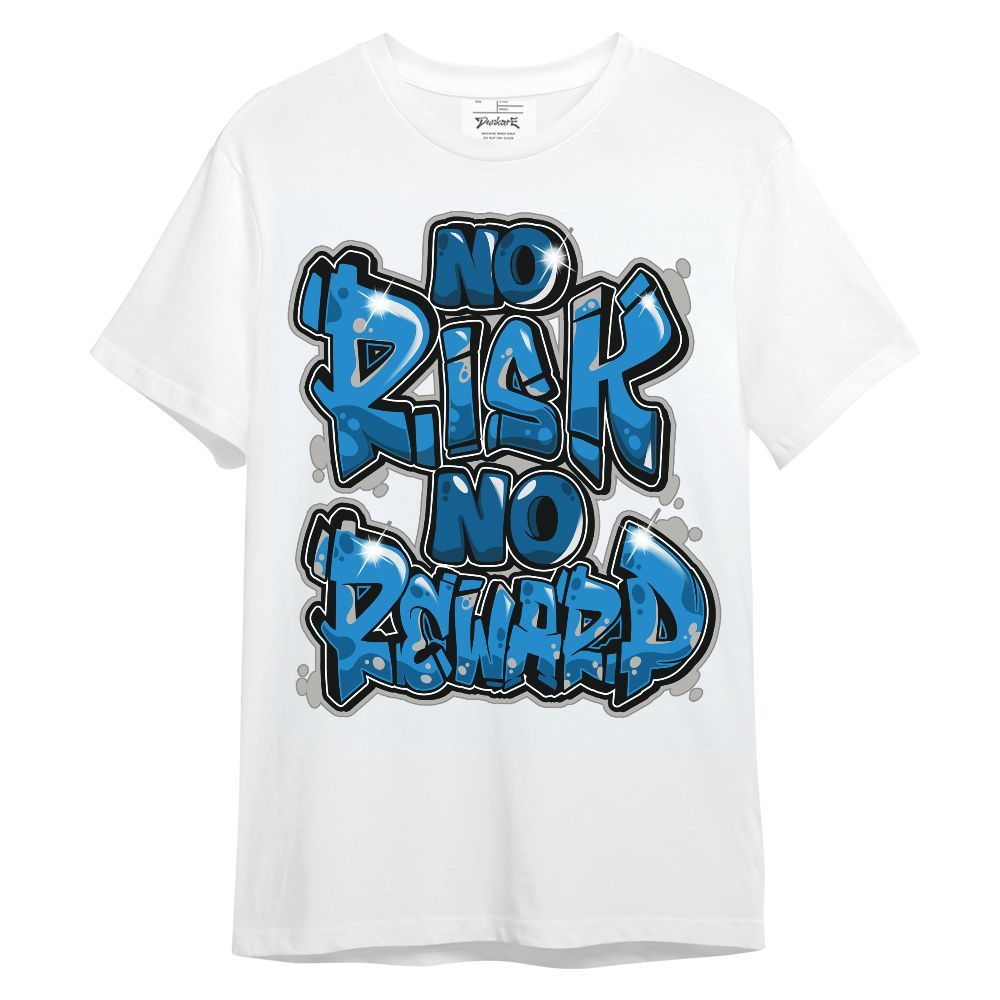 Shirt To Match Industrial Blue 4s - No Risks No Reward Unisex Shirt