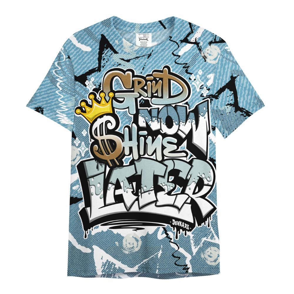 Shirt To Match Denim Worn Blue 2025 4s - Grind Shine Later Drip All Over Print