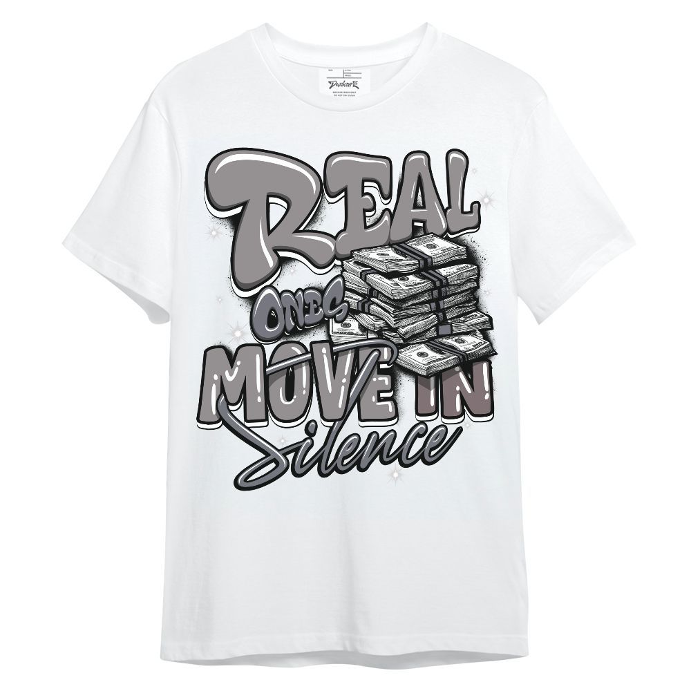 Shirt To Match Cool Grey 11s - Real Ones Move In Streetwear Unisex Shirt