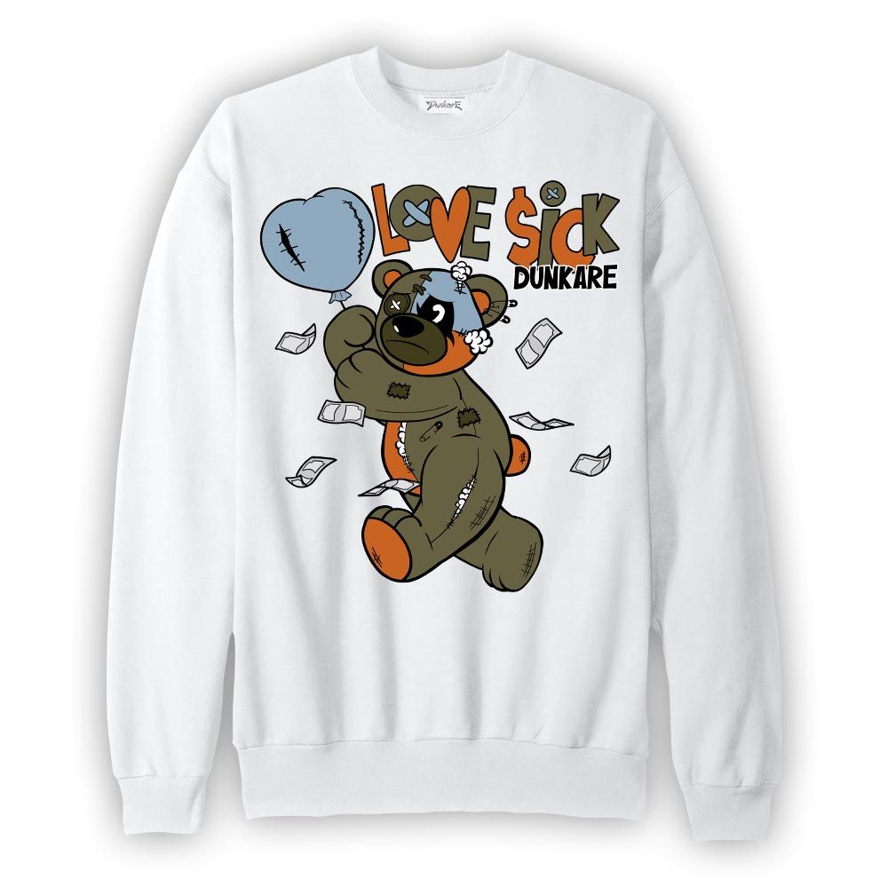 Sweatshirt To match Olive 5s Sweatshirt - Loves Sick Graphic