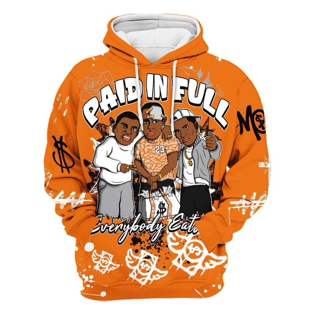 Hoodie To Match Orange Citrus 3s - Everybody Paid In Full Crayon All Over Print