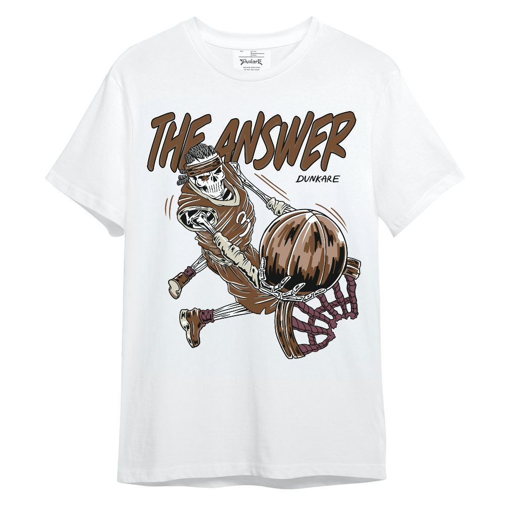 Shirt To Match Archaeo Brown 3s - The Answer Skeleton Unisex Shirt