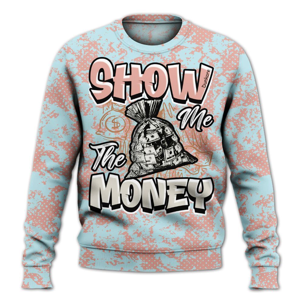 Sweatshirt To Match Dunk Low Glacier Arctic - Show Me The Money Retro All Over Print
