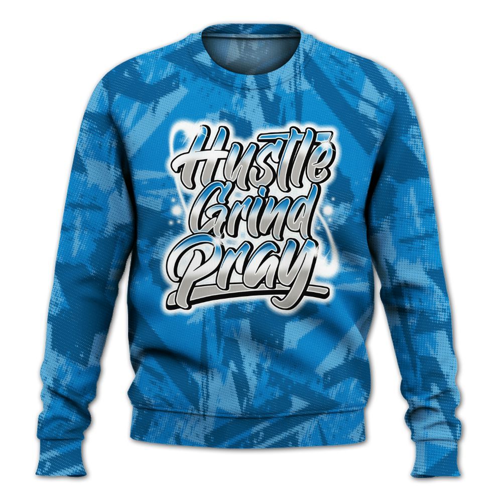 Sweatshirt To Match Industrial Blue 4s - Hustles And Prayer Graphic Halftone All Over Print