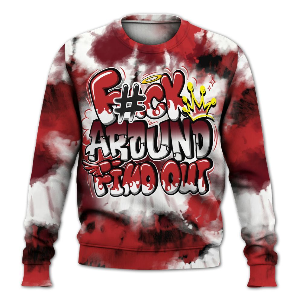 Sweatshirt To Match Kobe 9 Elite Christmas - Tie Dye FK Around Find Out All Over Print
