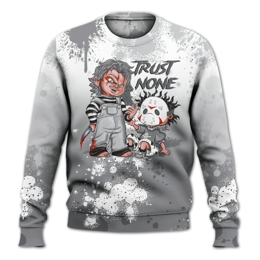 Sweatshirt To Match Retro Wolf Grey 5s - Trust No One Scary All Over Print