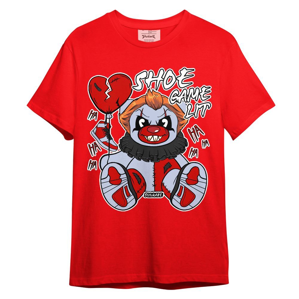 Shirt To Match Fire Red 6s - Shoe Game Bear Unisex Shirt