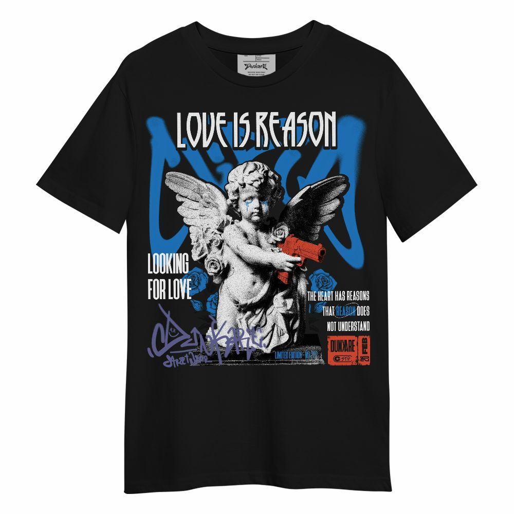 Shirt To Match Hi-Res Blue 700s - Love Is Reason Unisex Shirt