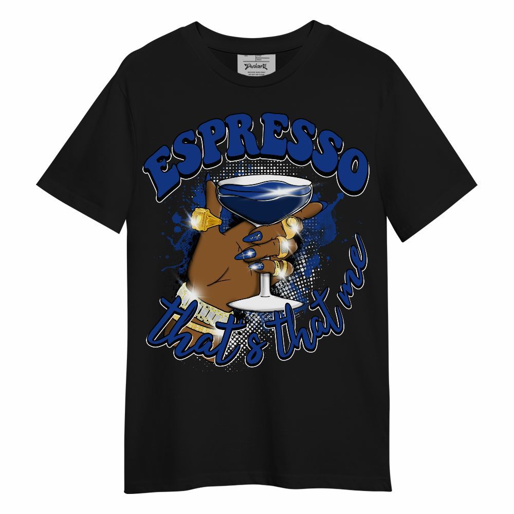 Shirt To Match Air Foamposite One Royal - That's That Me Espresso Retro Unisex Shirt