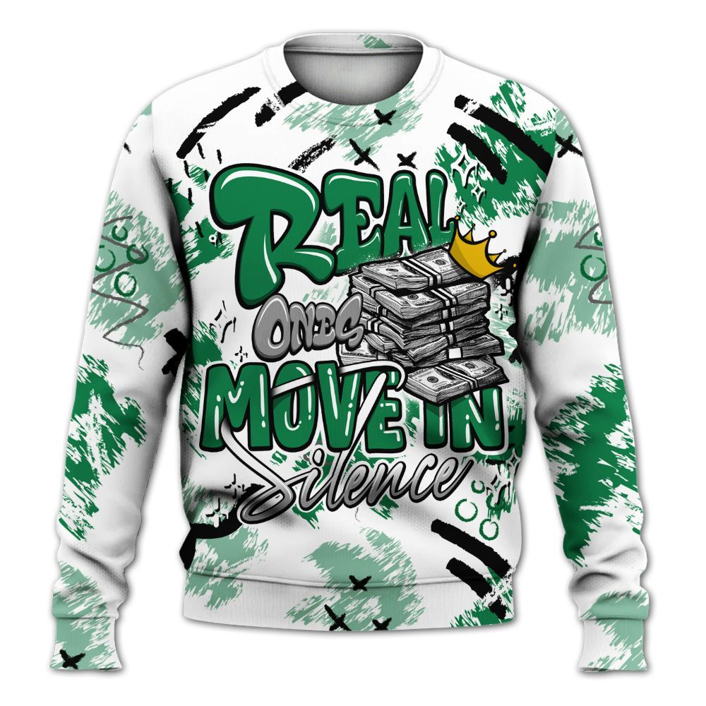 Sweatshirt To Match Pine Green 13s - Real Ones Move In Streetwear All Over Print