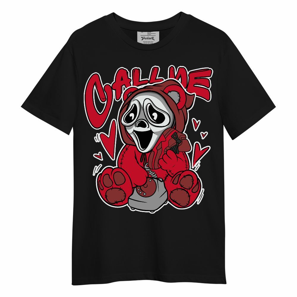 Shirt To Match Shirt To Match Air Max Sunder Gore Tex Fire Red - Call Me Bear Halloween Unisex Shirt