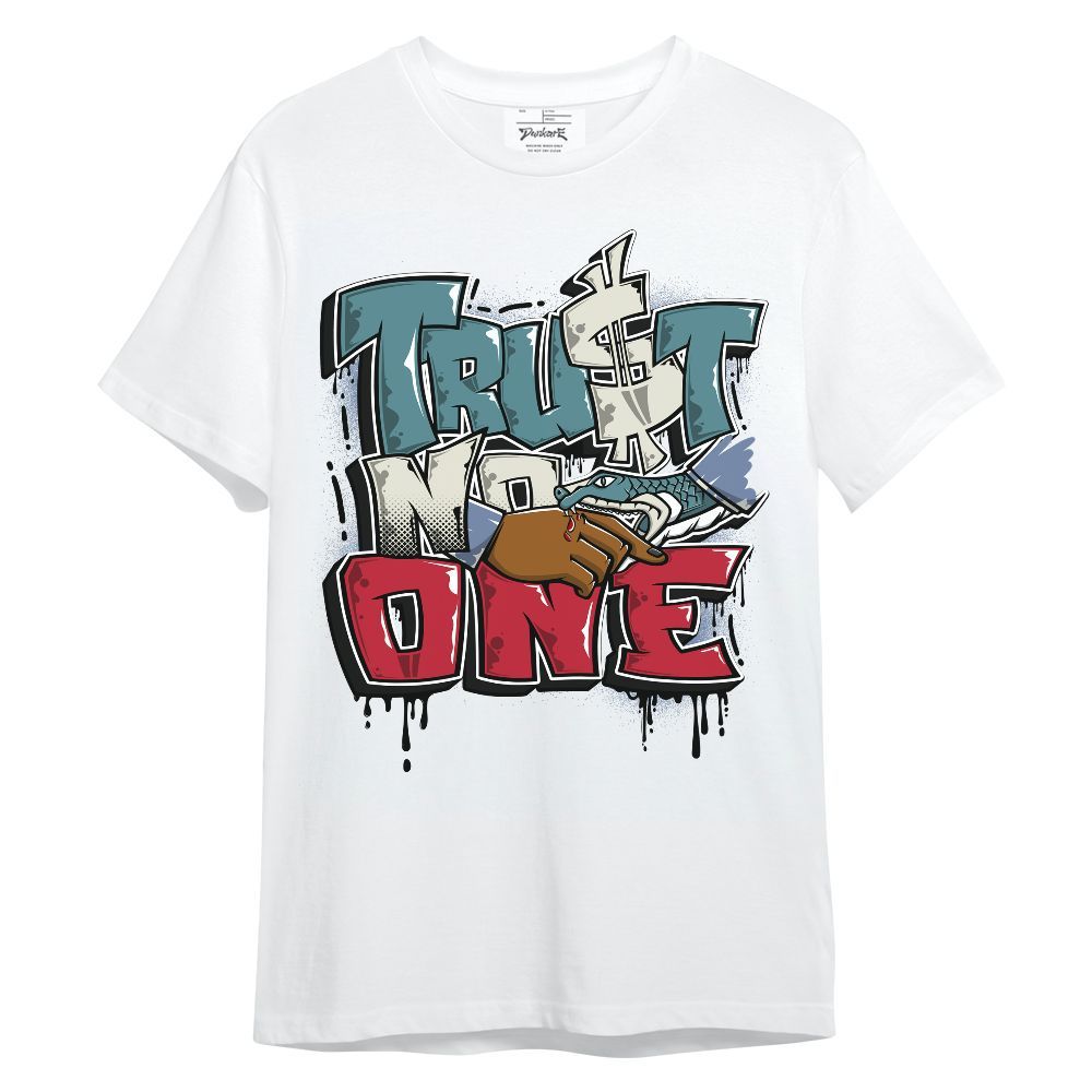 Shirt To Match Dunk Low Denim Turquoise Royal - Trust No One Drip Streetwear Unisex Shirt