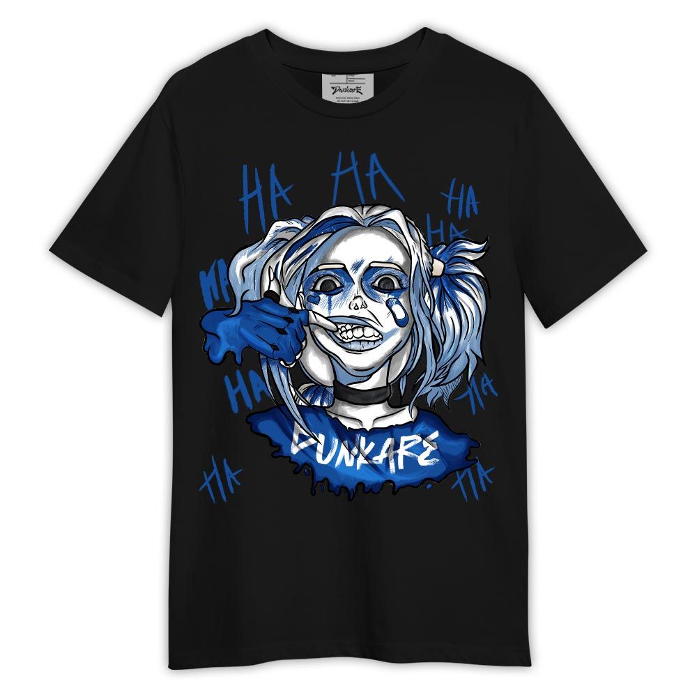 Shirt To Match Low Space Royal 11s - Bad Girl HAHA Shirt Outfit