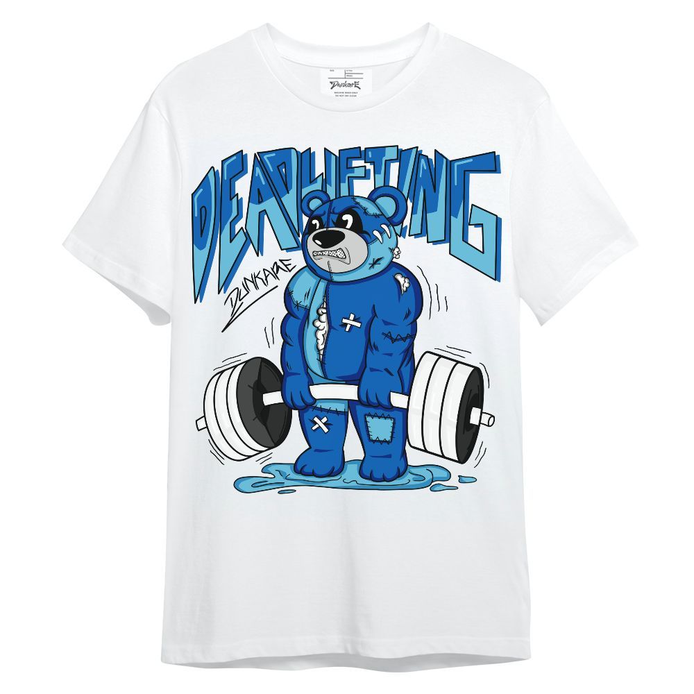 Shirt To Match Dunk Low Argon - Deadlifting Bear Unisex Shirt