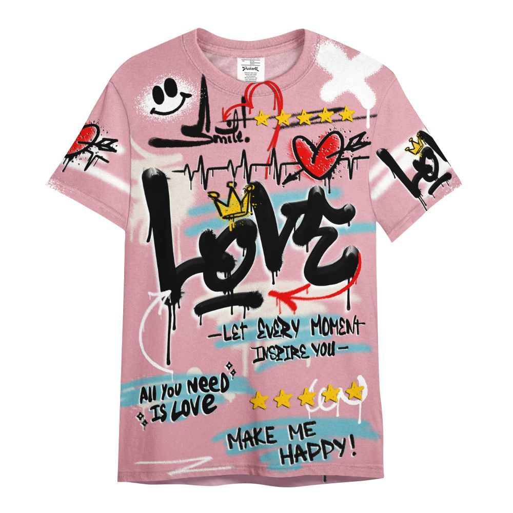 Shirt To Match Doernbecher 6s - Happy Love Beats Graffiti Streetwear All Over Print