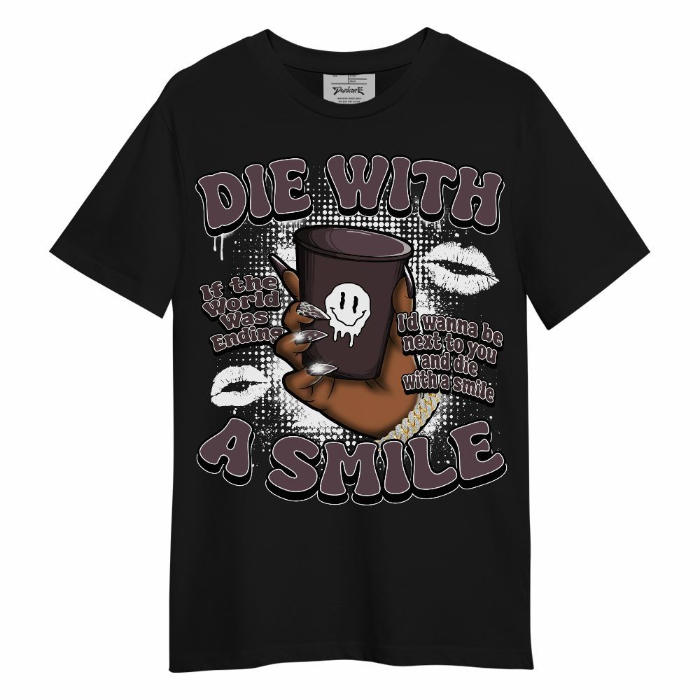 Shirt To Match AMM Black 3s - Die With A Smile Graphic Unisex Shirt
