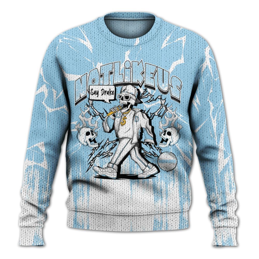 Sweater To Match Legend Blue 11s - Don't Like Us Graphic