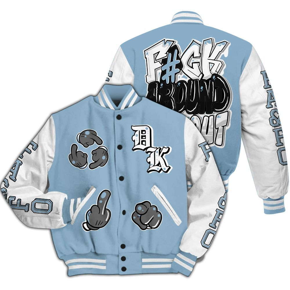 Varsity Jacket To Match High University Blue 1s - F Around Find Out Graphic All Over Print