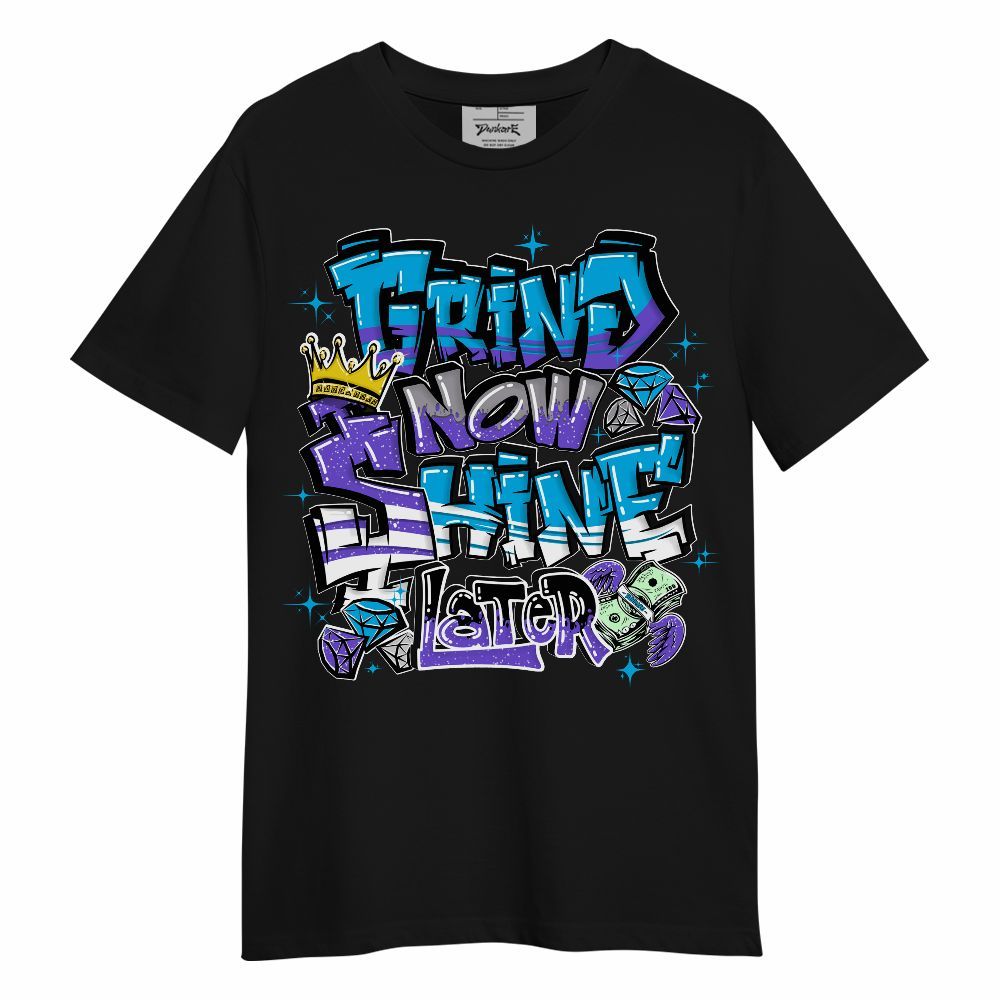 Shirt To Match Retro Aqua 8s - Grind2 Shine Later Graphic