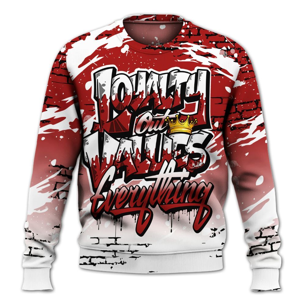 Sweatshirt To Match Red Taxi 12s - Values Of Loyalty Drip All Over Print