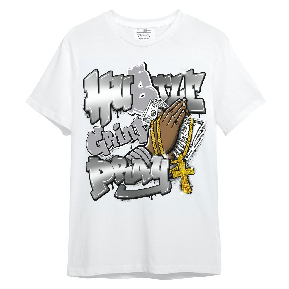 Shirt To Match Metallic Silver 14s - Hustle, Money Pray Streetwear Unisex Shirt