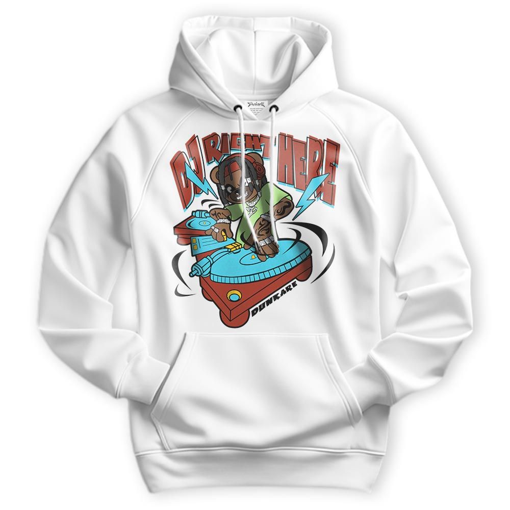 Sweatshirt To Match SB Dunk Di'Orr Greenwood Hoodie - DJ Right Here Bear Hoodie Unisex