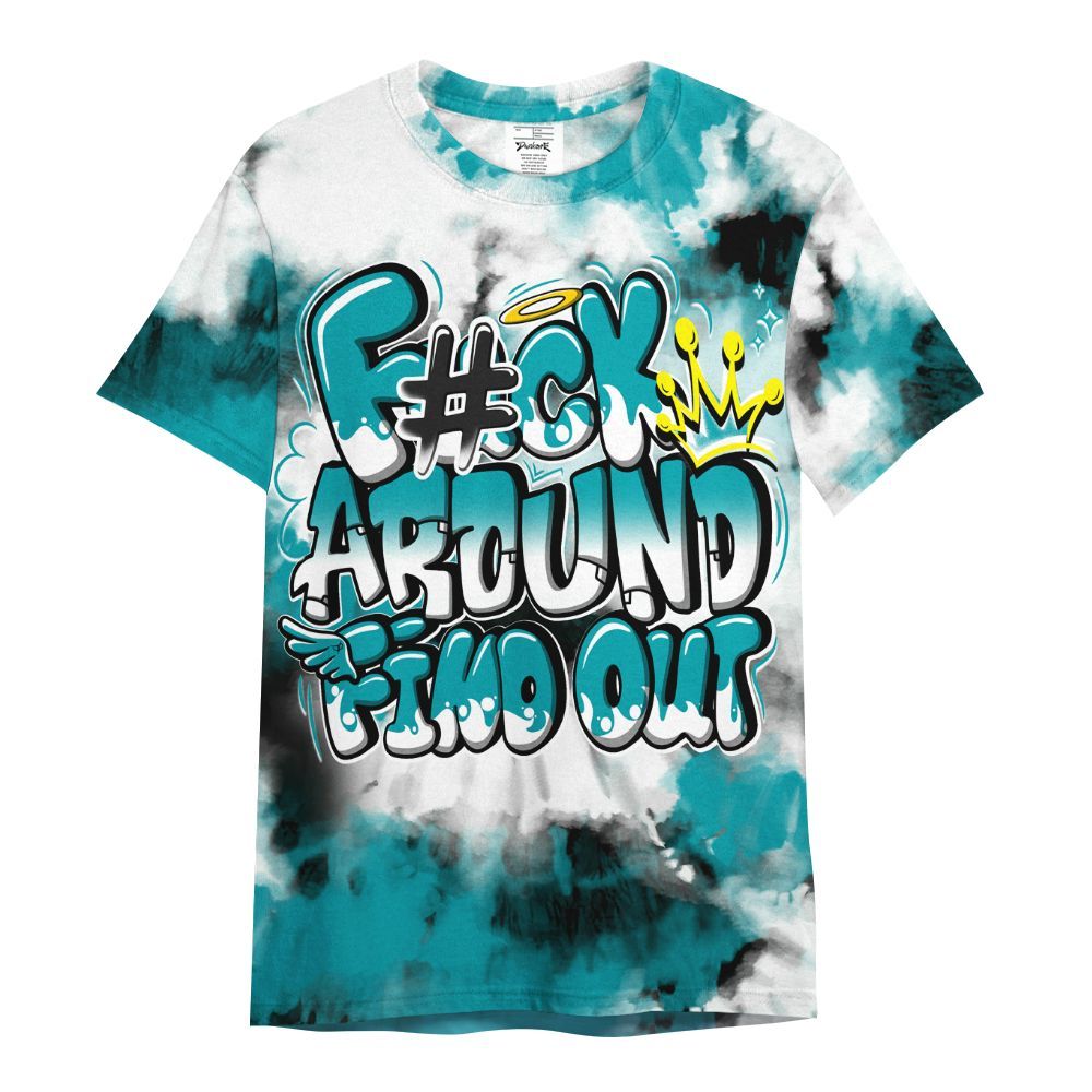 Shirt To Match Air Griffey Max Aquamarine 1s - Tie Dye FK Around Find Out All Over Print